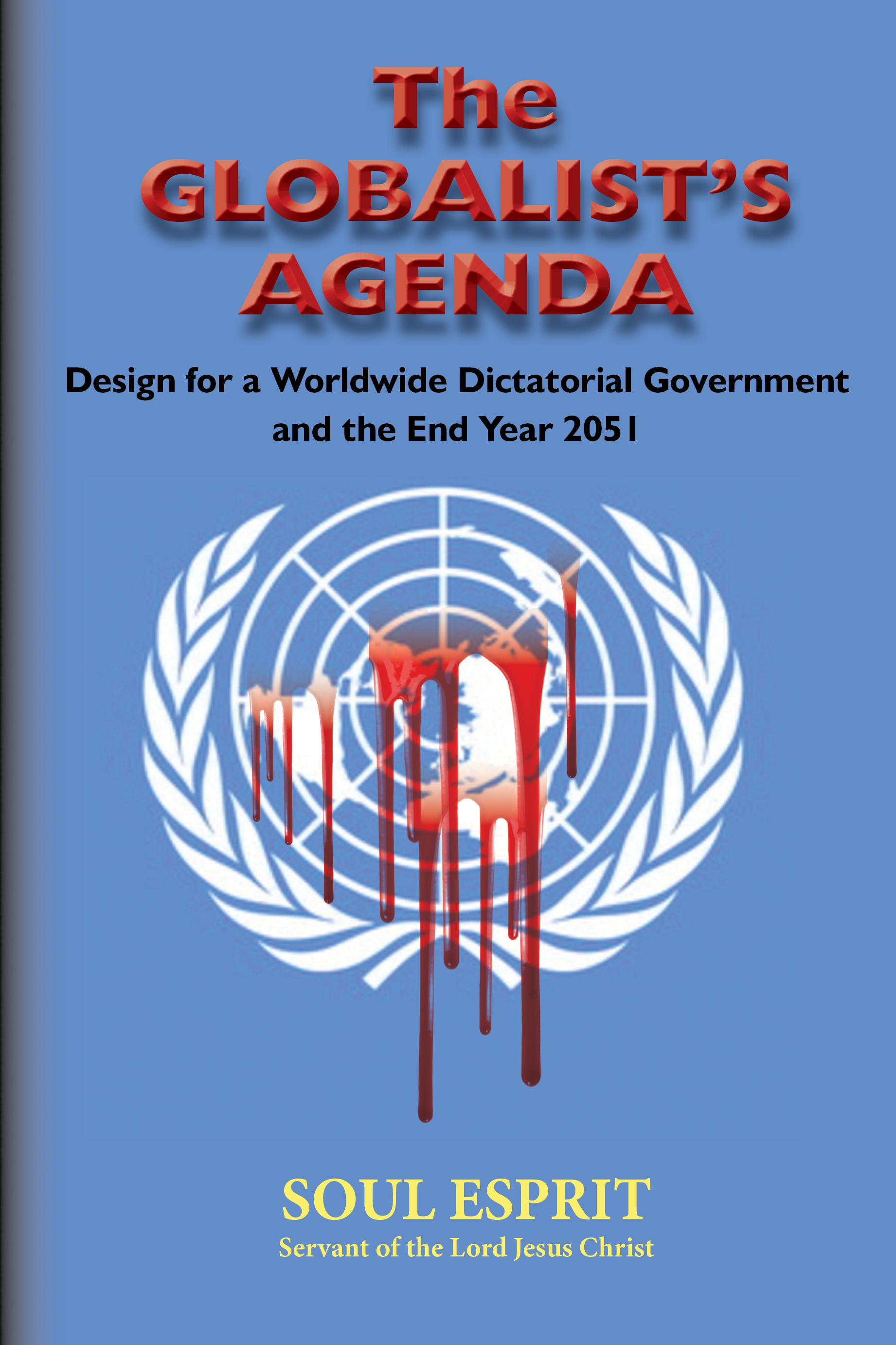 Book Cover - The Globalist's Agenda